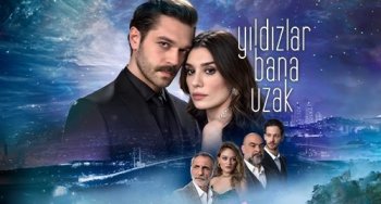 Турецкий сериал «Звезды вдали от меня» все серии на русском языке